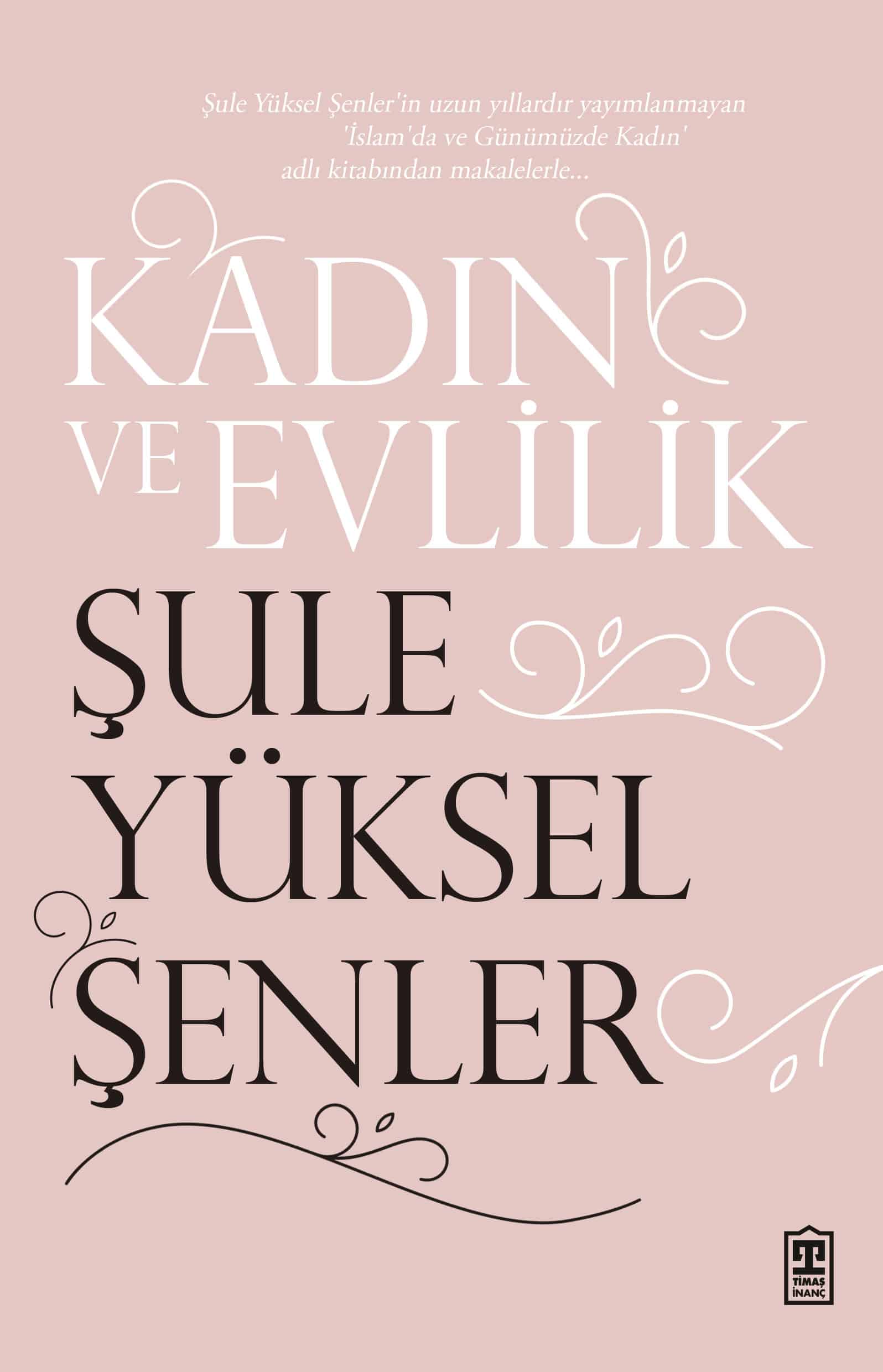 Kadın ve Evlilik 1