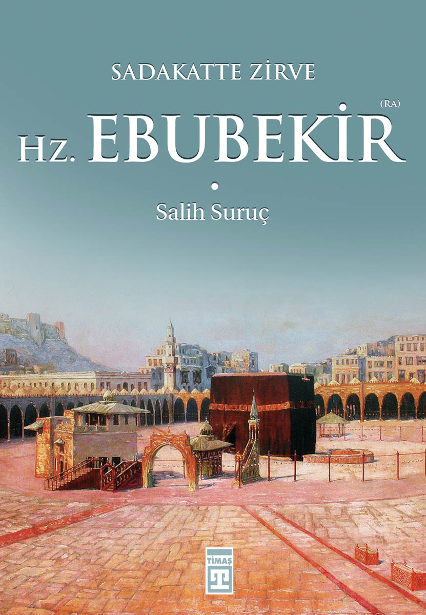 Hazreti Ebubekir (Ra) 1