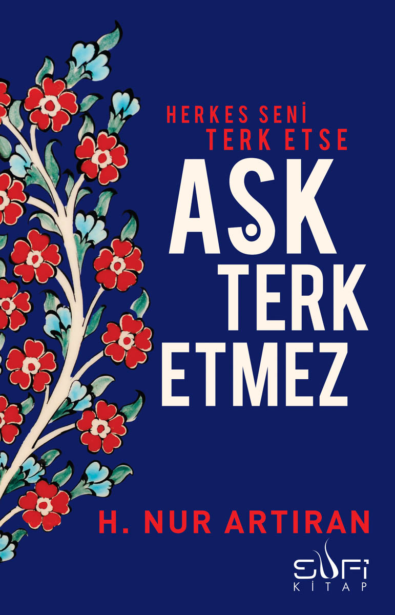 Aşk Terk Etmez