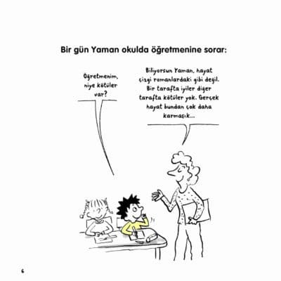 Niye Kötüler Var? - Yaman ve Onun Bitmek Bilmeyen Soruları