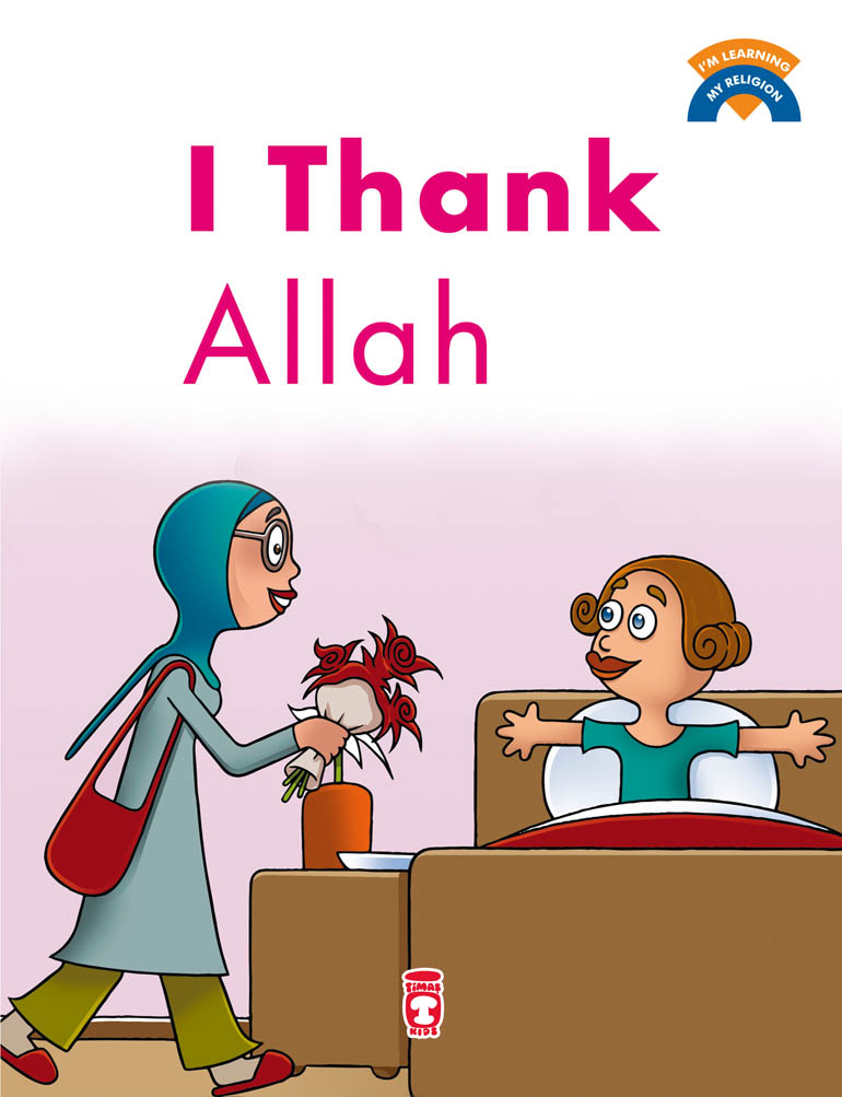 Allah'a Teşekkür Ediyorum - I Thank Allah (İngilizce)