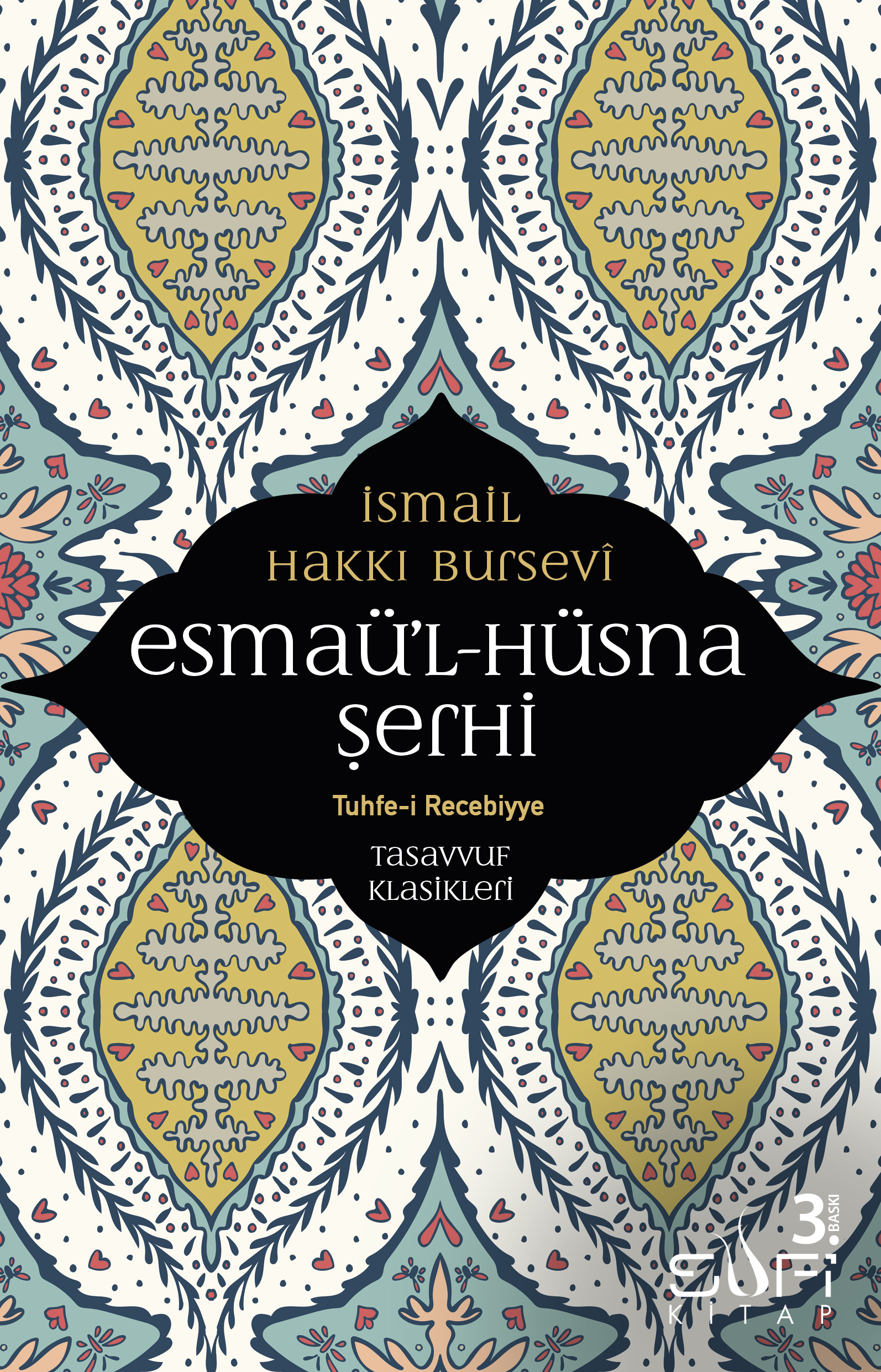 Esmaü'l-Hüsna Şerhi