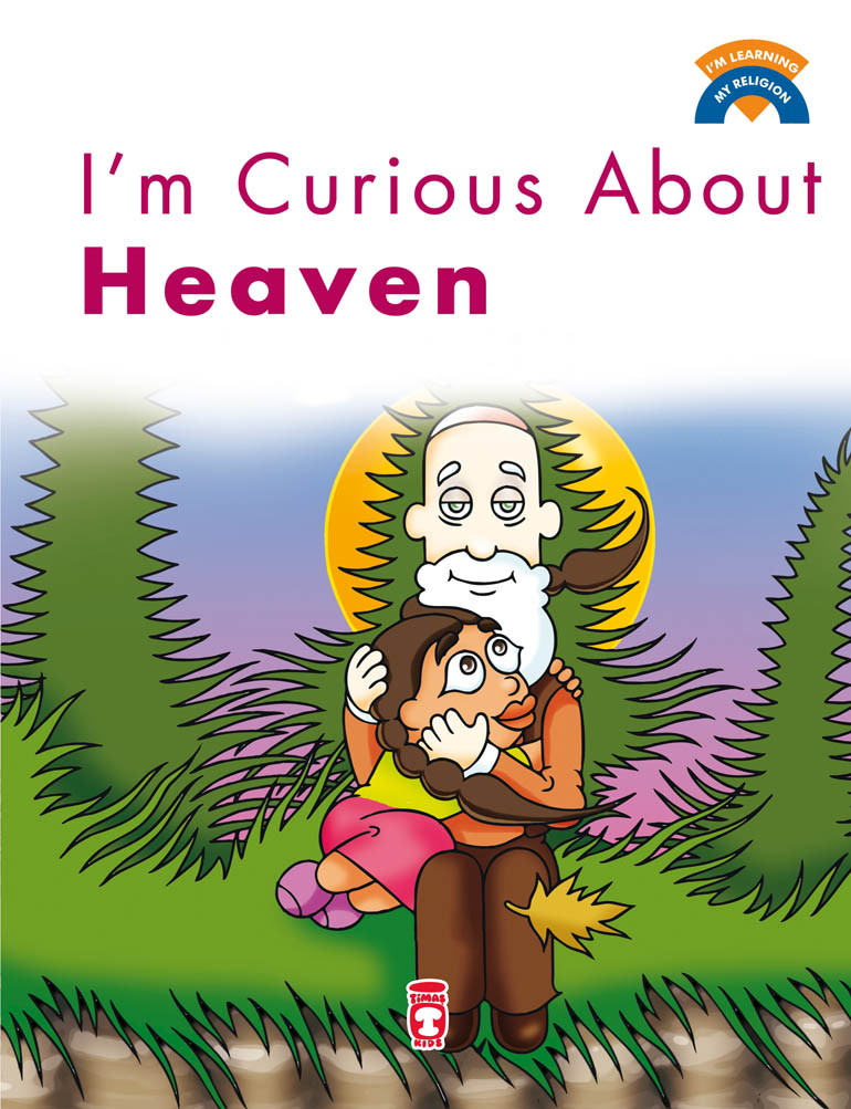 Cenneti Merak Ediyorum - I'm Curious About Heaven (İngilizce)