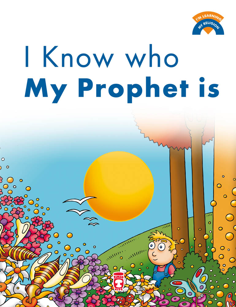 Peygamberimin Kim Olduğunu Biliyorum - I Know Who My Prophet Is (İngilizce)