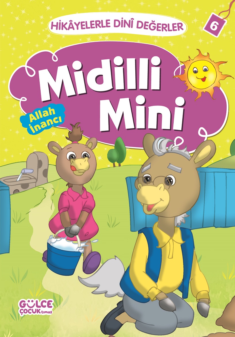 Midilli Mini - Hikayelerle Dini Değerler 6