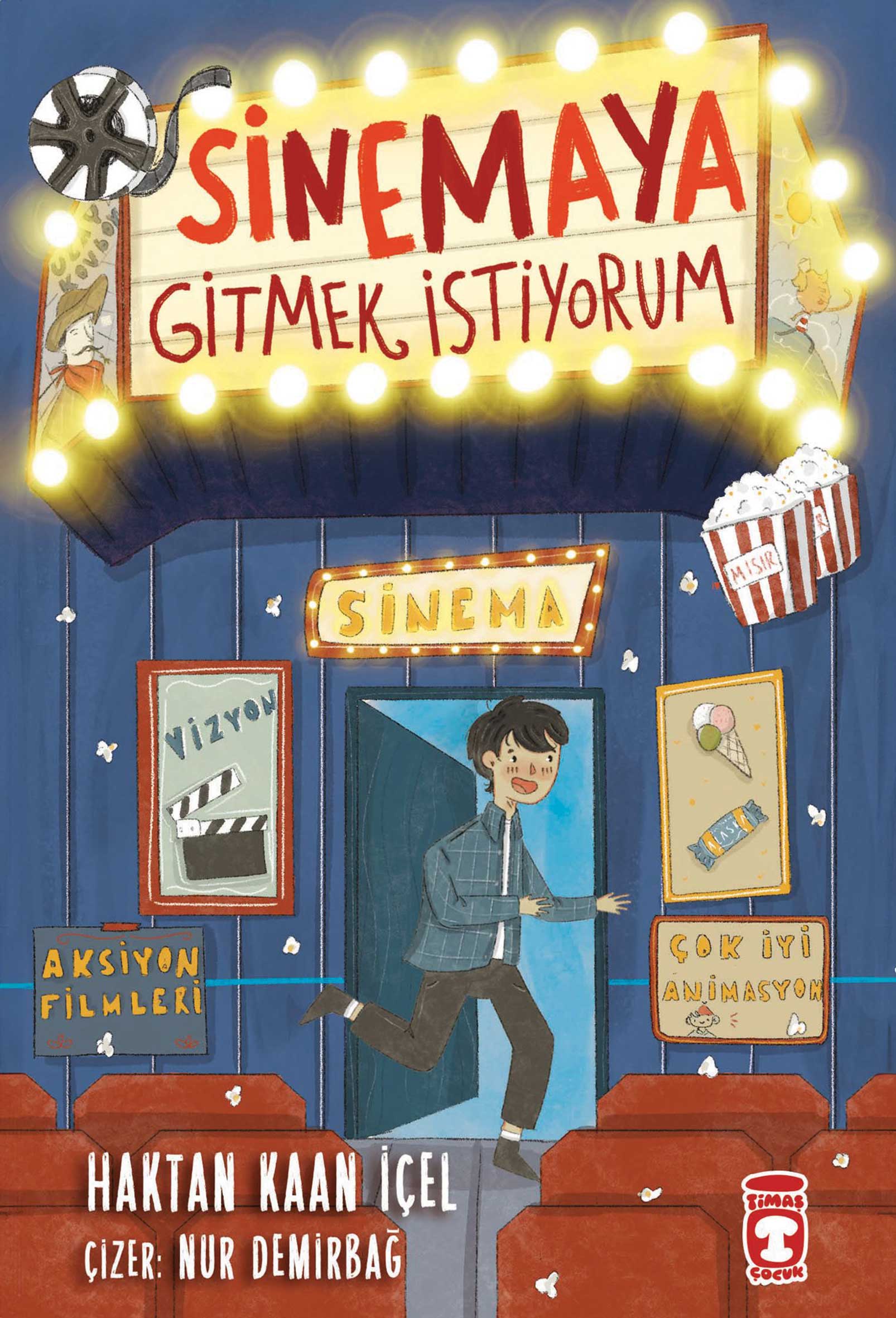 Sinemaya Gitmek İstiyorum!