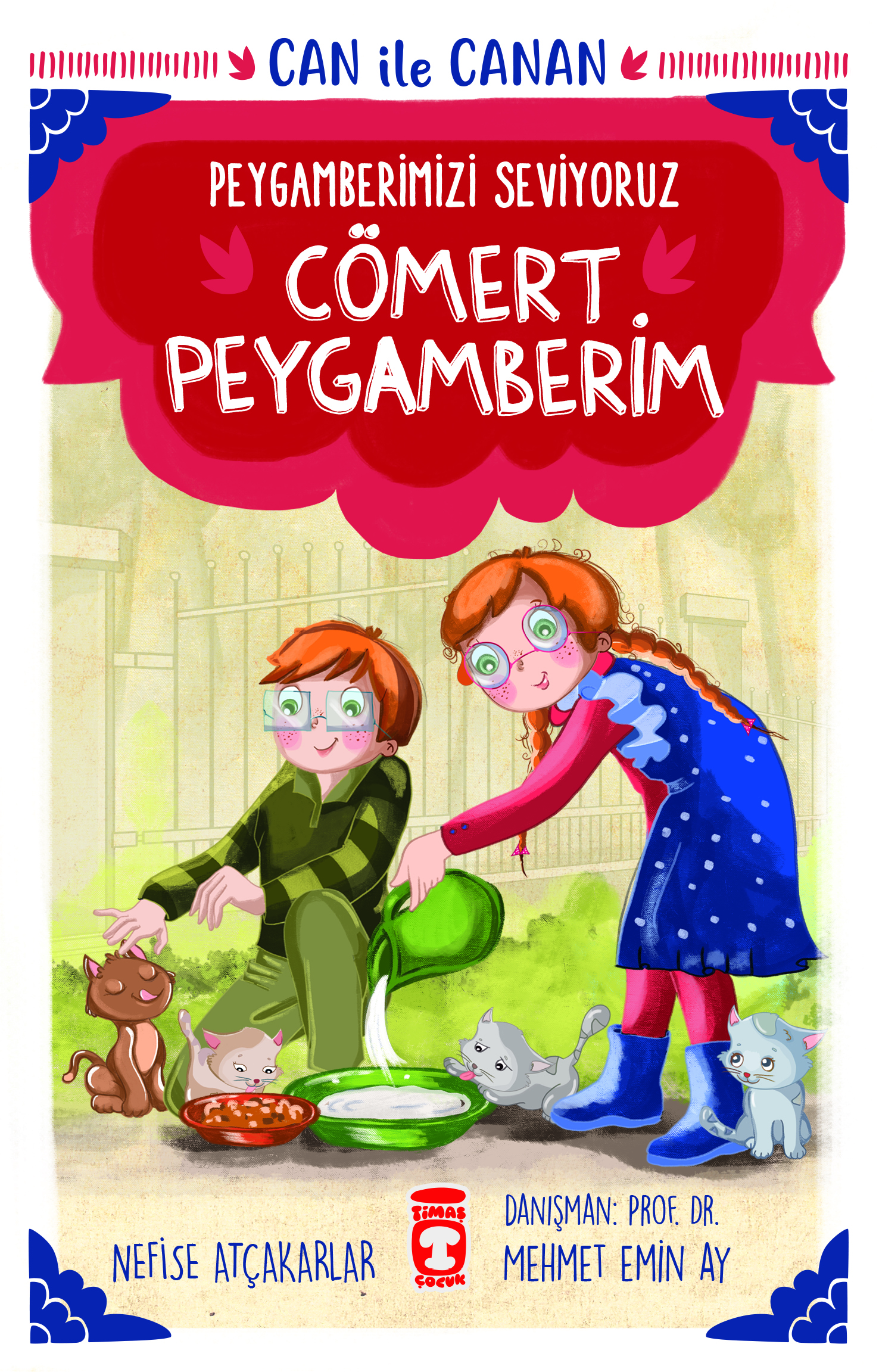 Cömert Peygamberim - Can ile Canan Peygamberimizi Seviyoruz 1