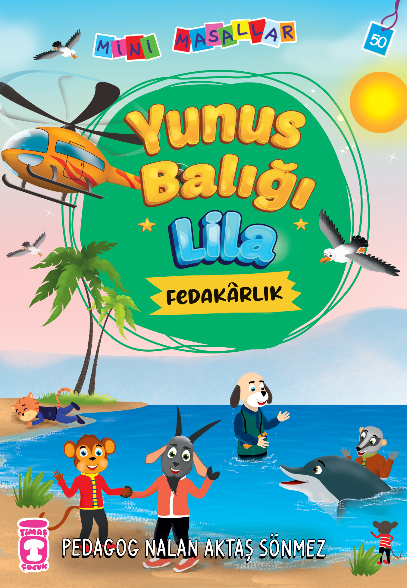 Yunus Balığı Lila - Mini Masallar 5.Set  50.Kitap