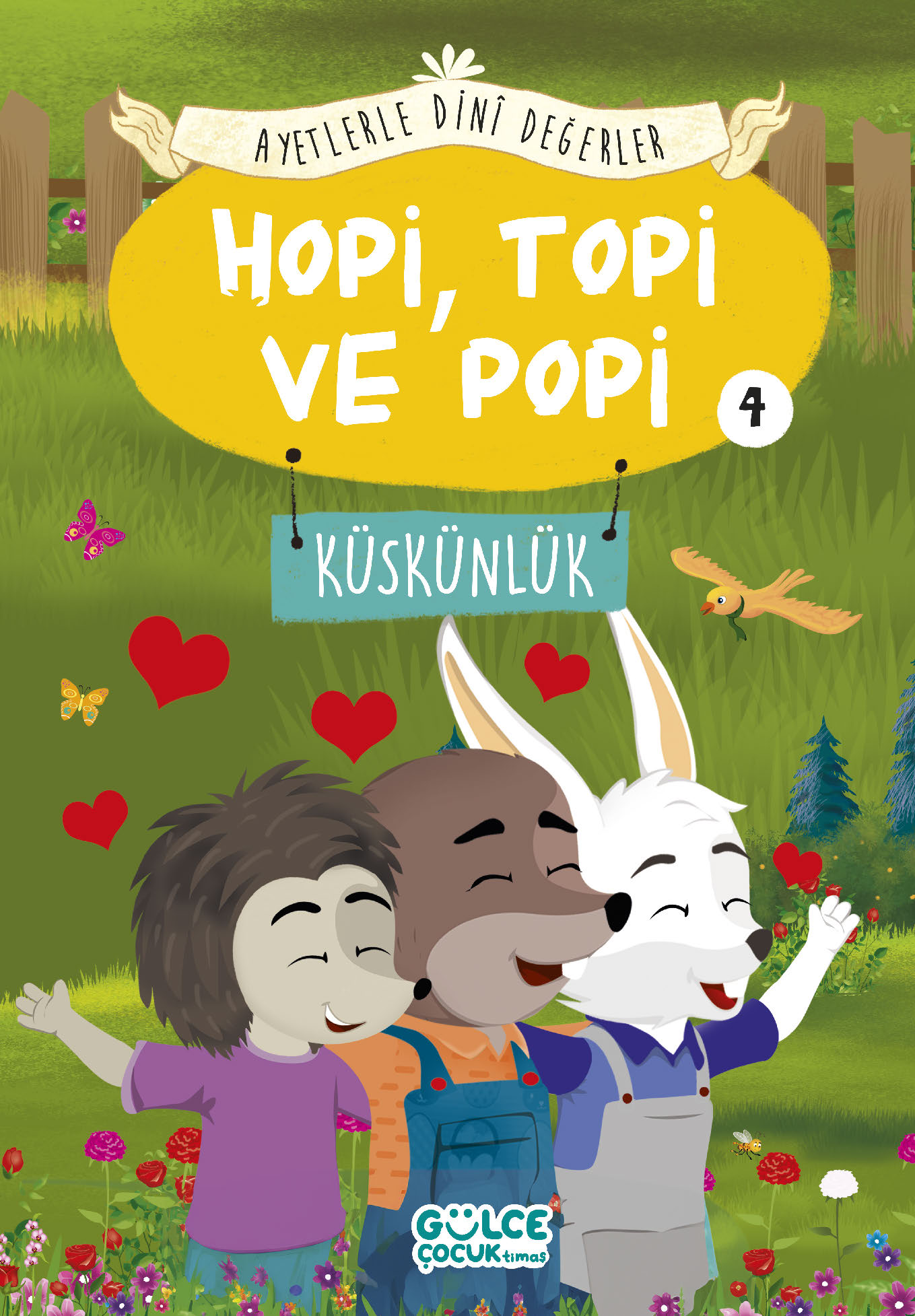 Hopi, Topi ve Popi - Ayetlerle Dini Değerler 4