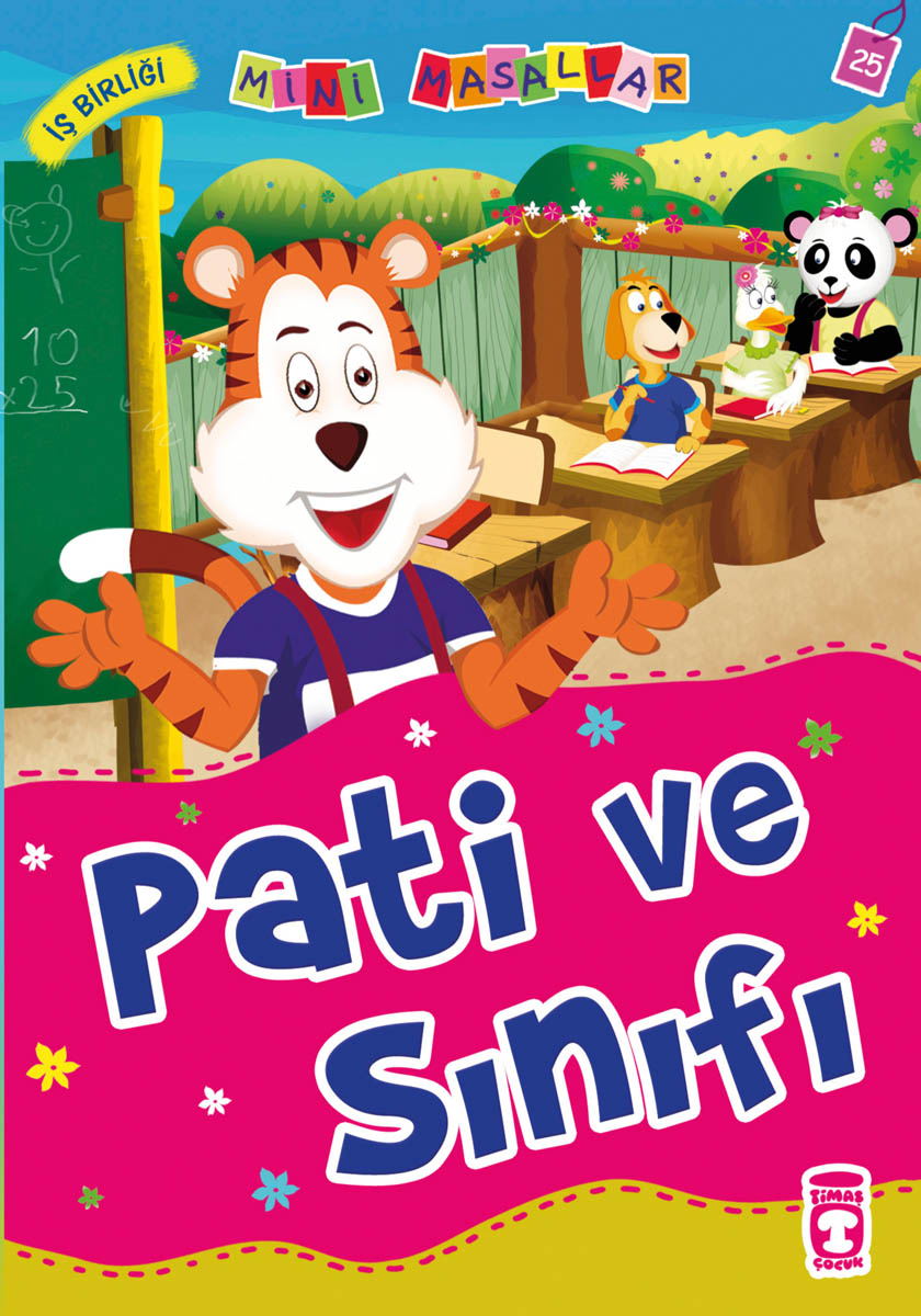 Pati ve Sınıfı -  Mini Masallar 3.Set  25.Kitap