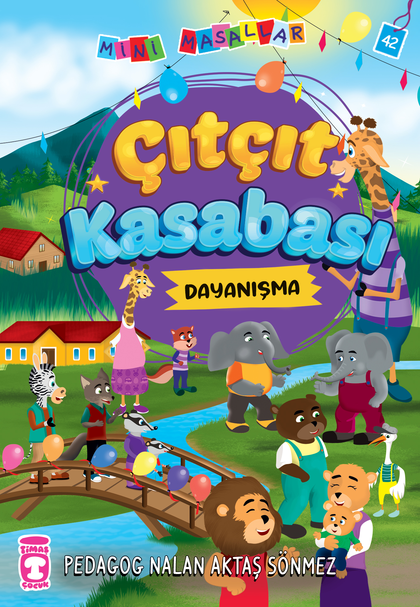 Çıtçıt Kasabası - Mini Masallar 5.Set  42.Kitap