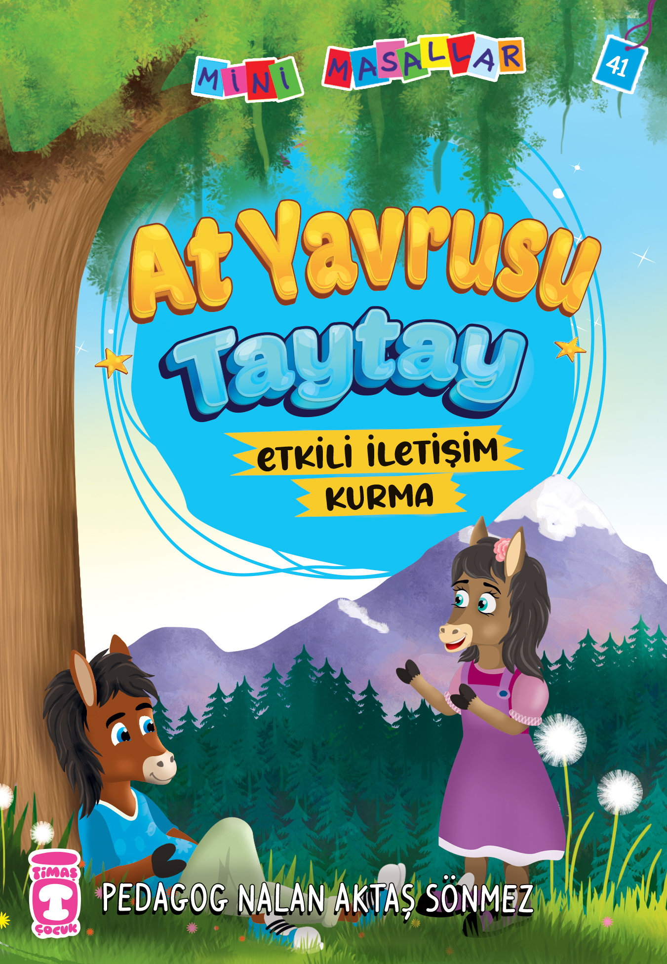 At Yavrusu Taytay - Mini Masallar 5.Set  41.Kitap