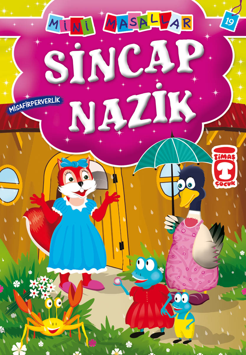 Sincap Nazik - Mini Masallar 2.Set  19.Kitap