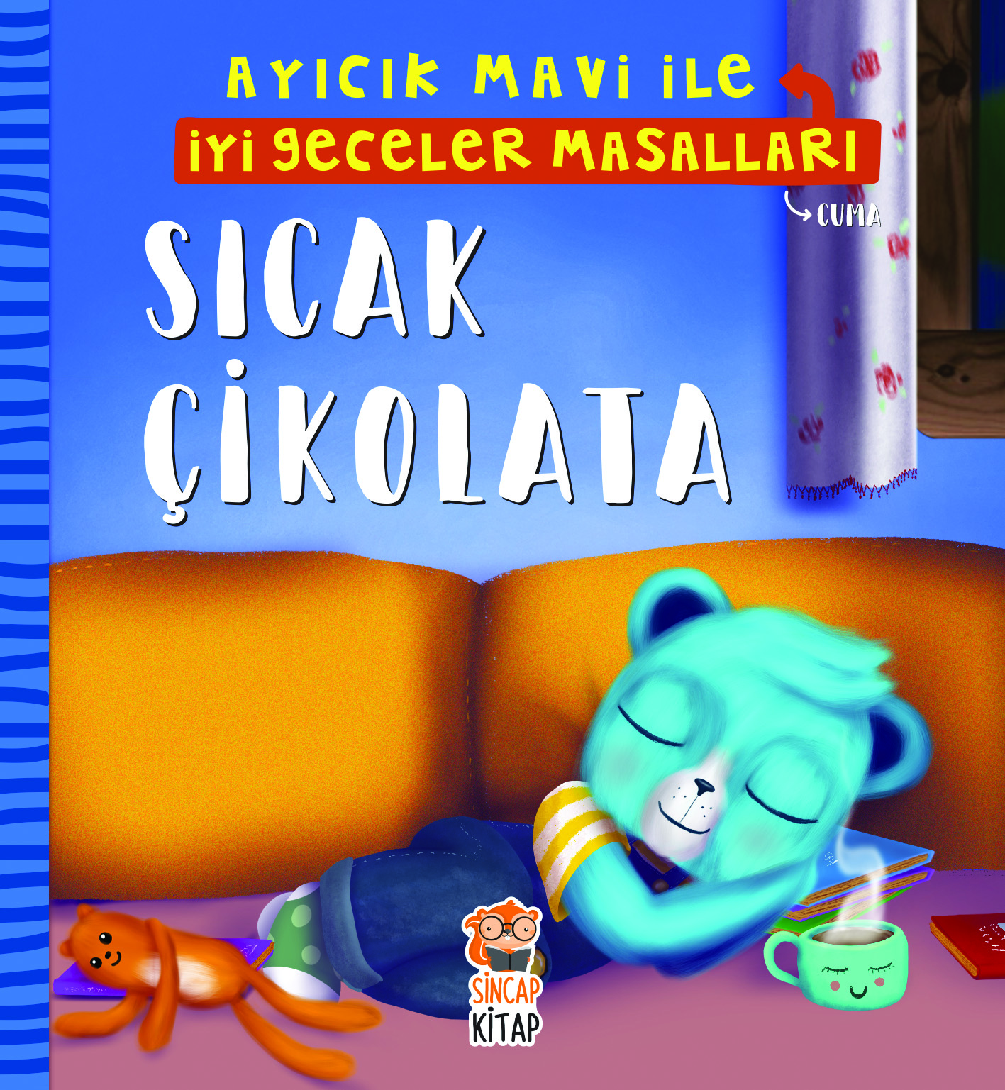 Sıcak Çikolata - Ayıcık Mavi İle İyi Geceler Masalları