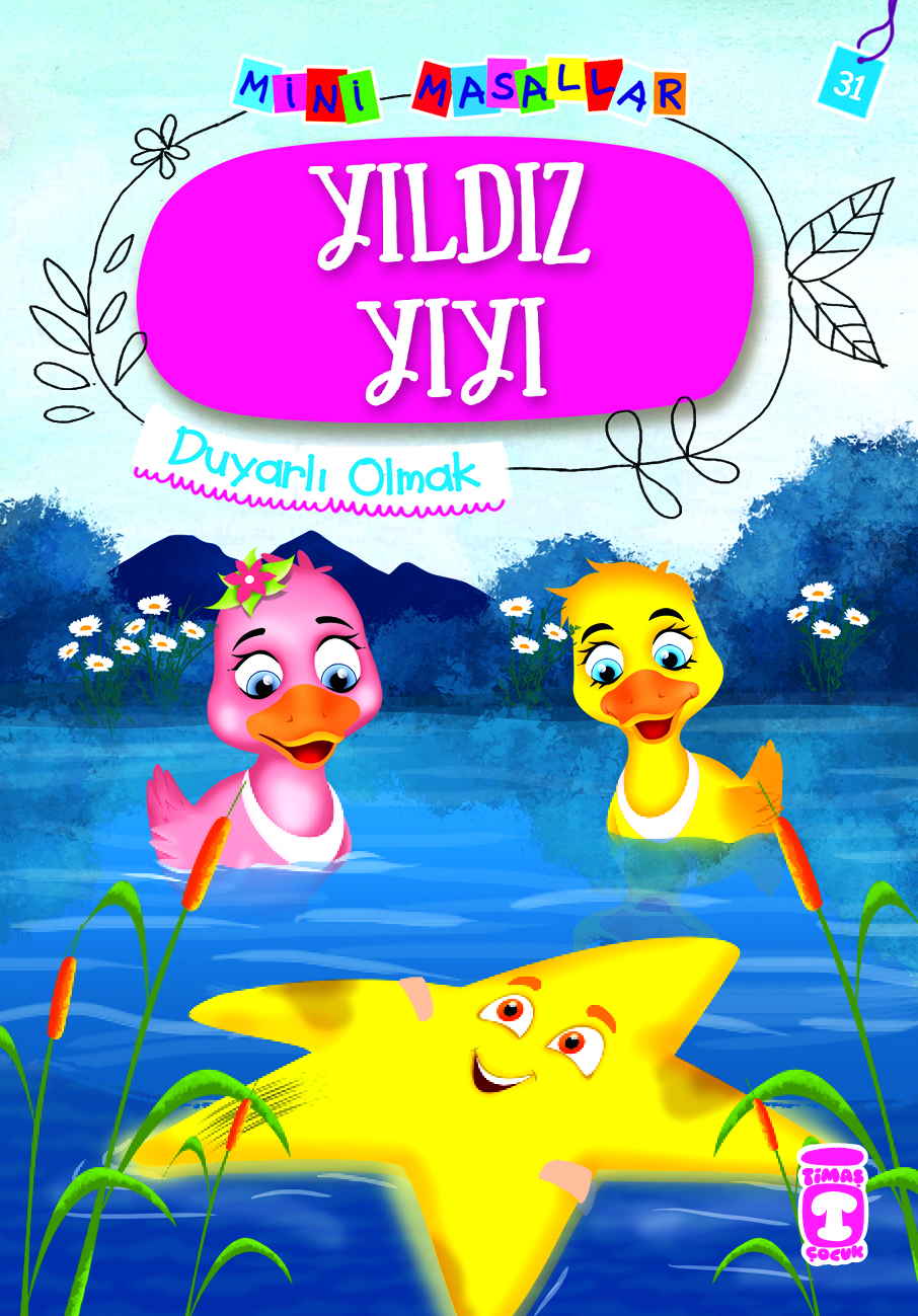 Yıldız Yıyı - Mini Masallar 4.Set  31.Kitap