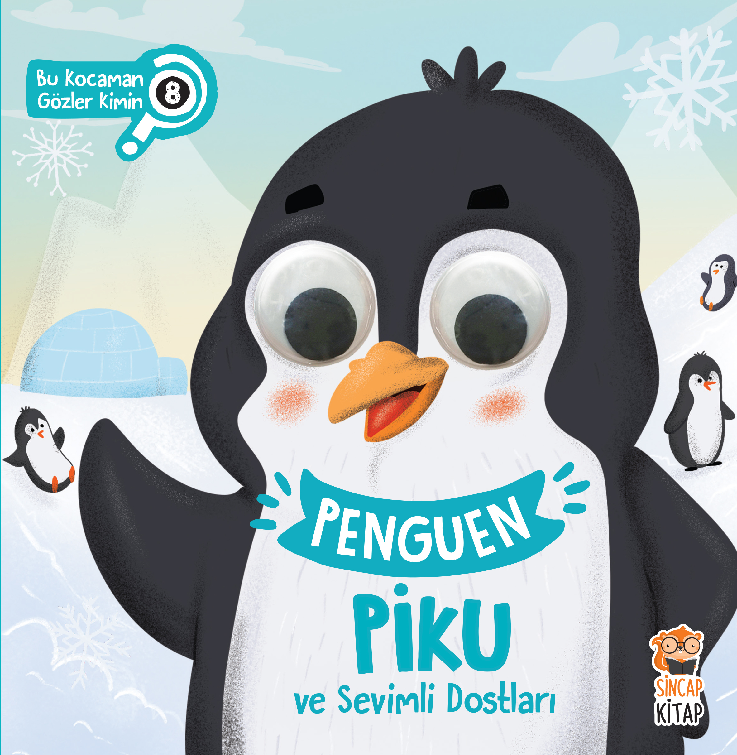 Penguen Piku ve Sevimli Dostları - Bu Kocaman Gözler Kimin? 8