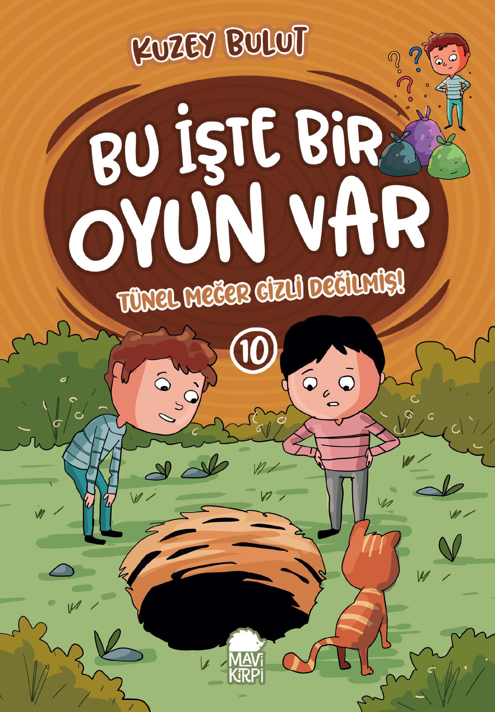 Tünel Meğer Gizli Değilmiş! - Bu İşte Bir Oyun Var - 2. Sınıf Hikaye Seti