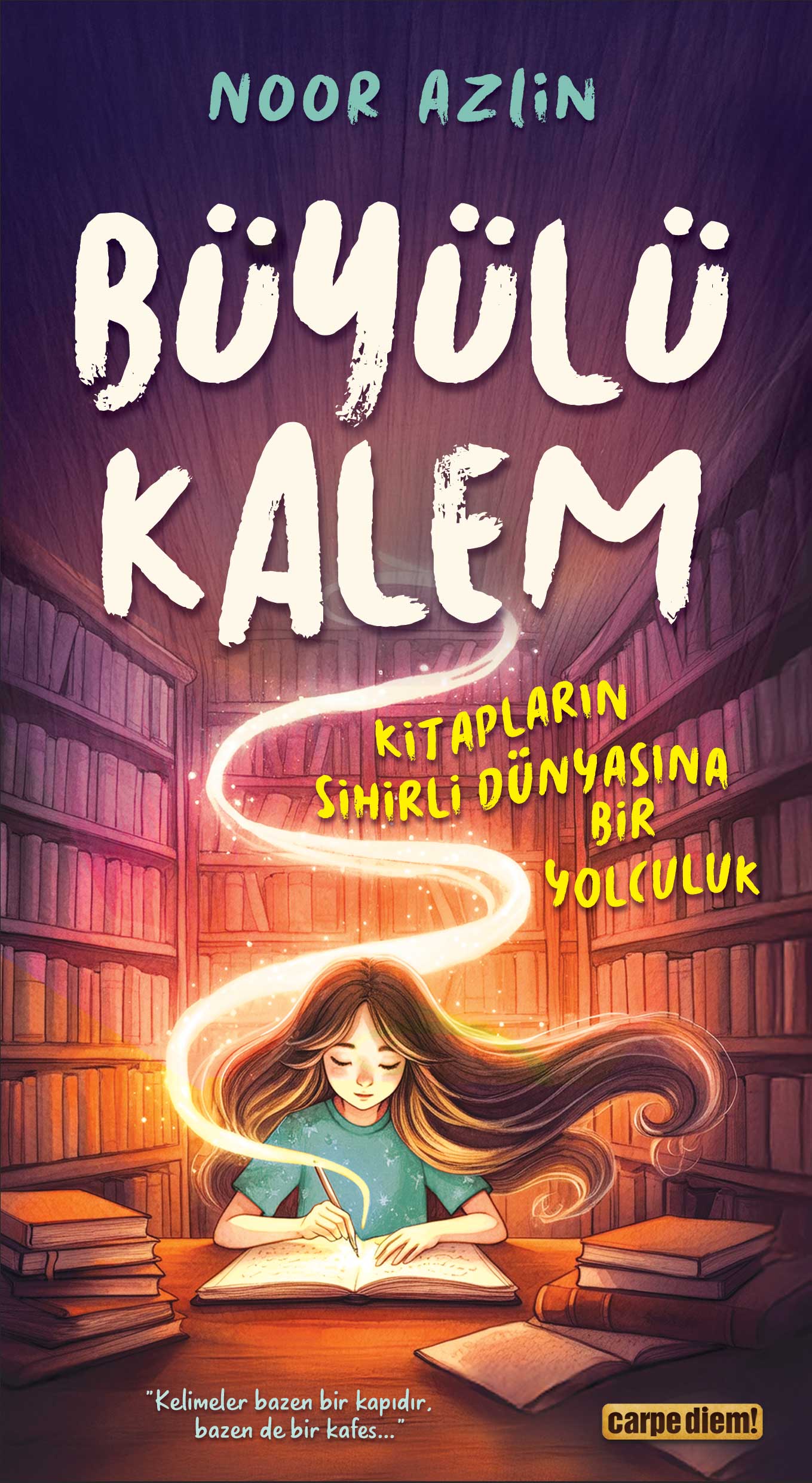 Büyülü Kalem - Kitapların Sihirli Dünyasına Bir Yolculuk