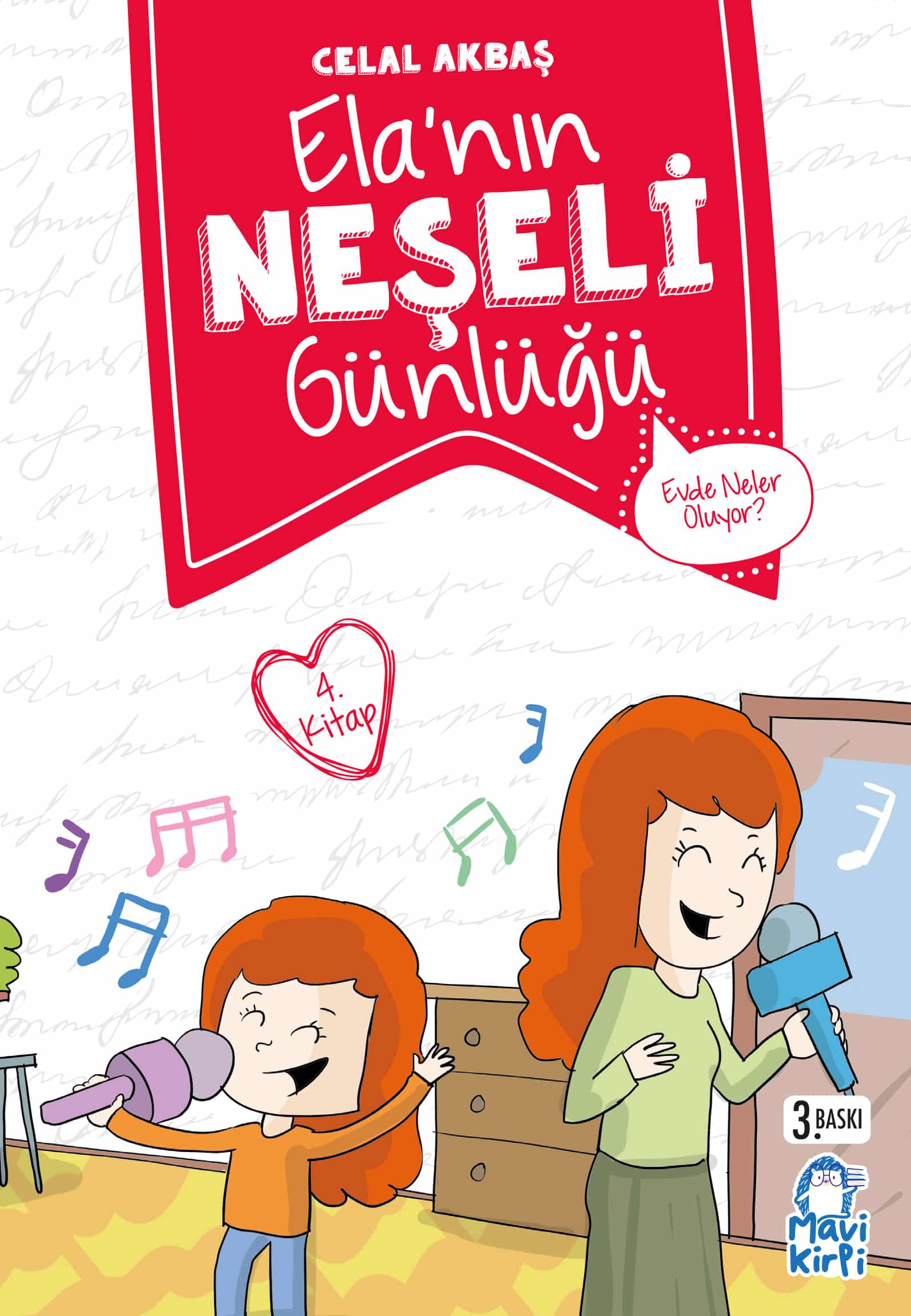 Evde Neler Oluyor? - Ela’nın Neşeli Günlüğü - 2. Sınıf Hikaye Seti