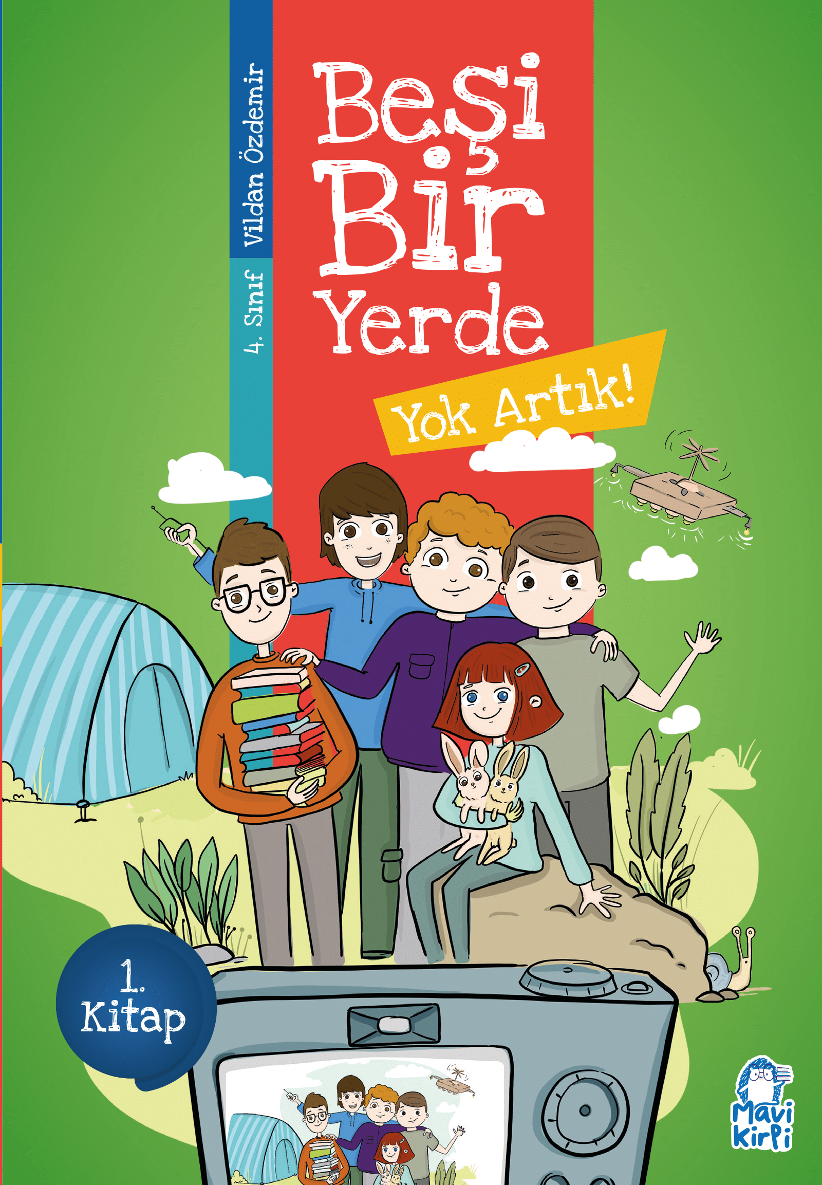 Yok Artık - Beşi Bir Yerde - 4. Sınıf Hikaye Seti