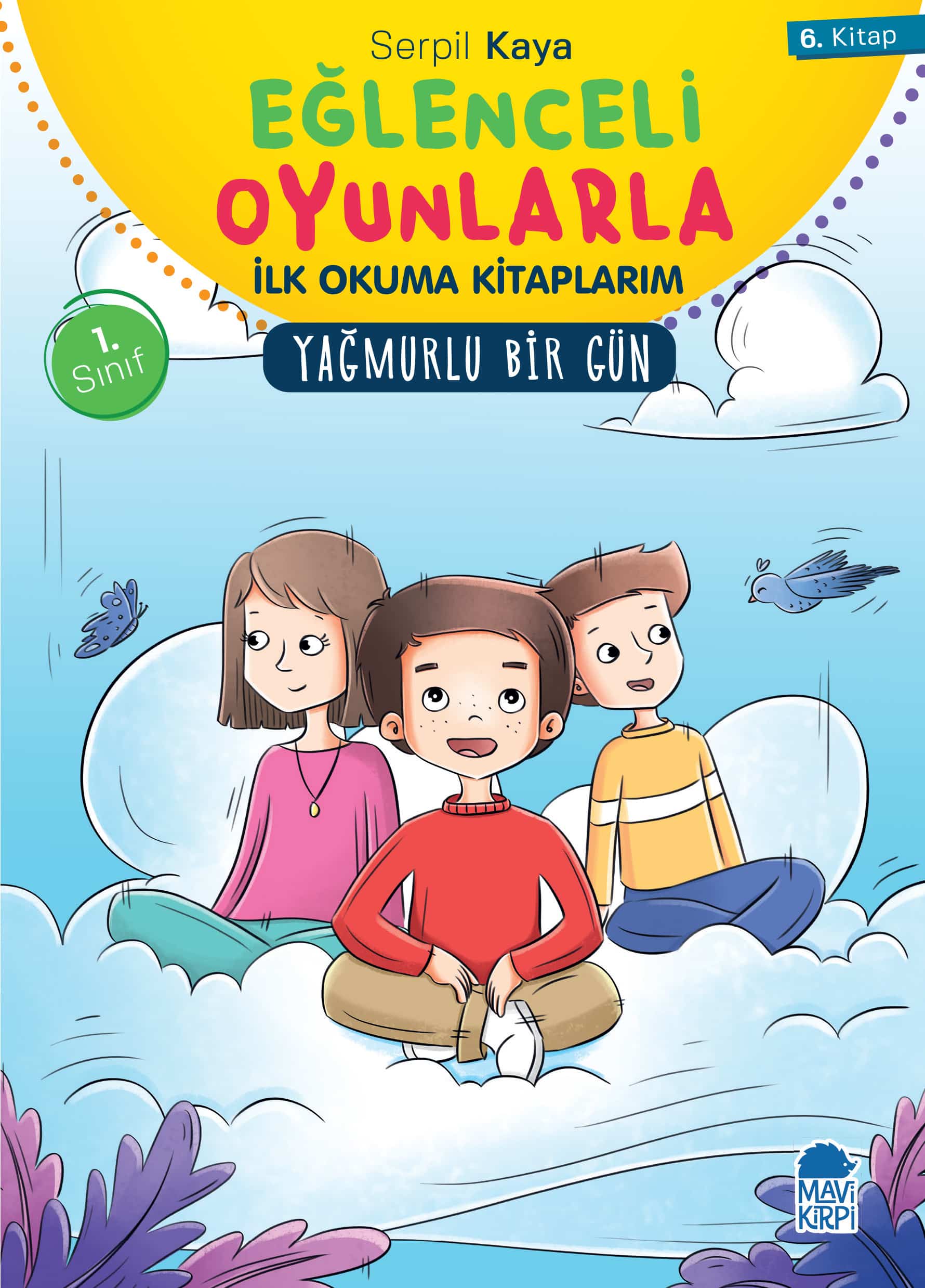 Yağmurlu Bir Gün - Eğlenceli Oyunlarla İlk Okuma Kitaplarım - 1. Sınıf Hikaye Seti