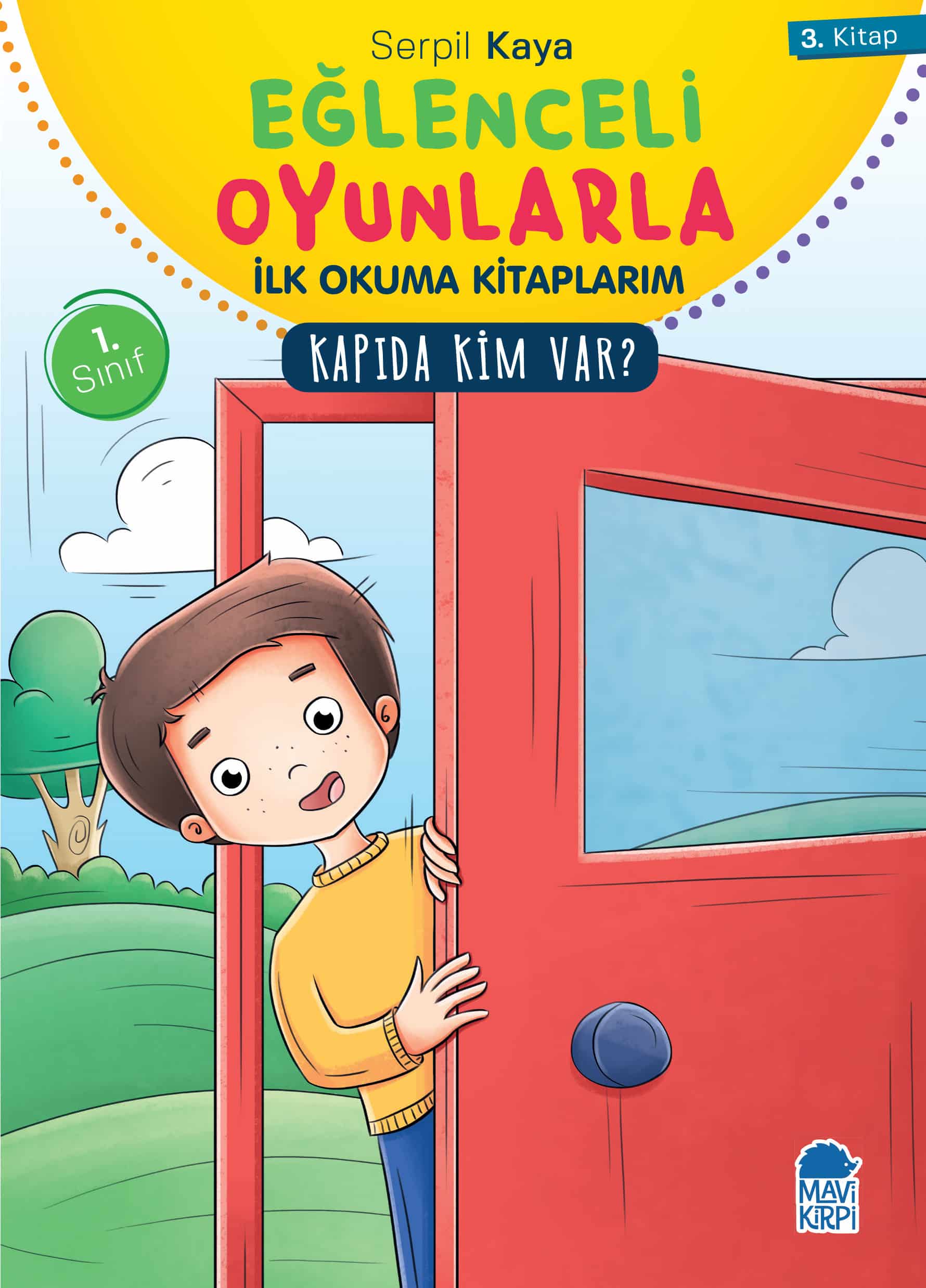 Kapıda Kim Var? - Eğlenceli Oyunlarla İlk Okuma Kitaplarım - 1. Sınıf Hikaye Seti