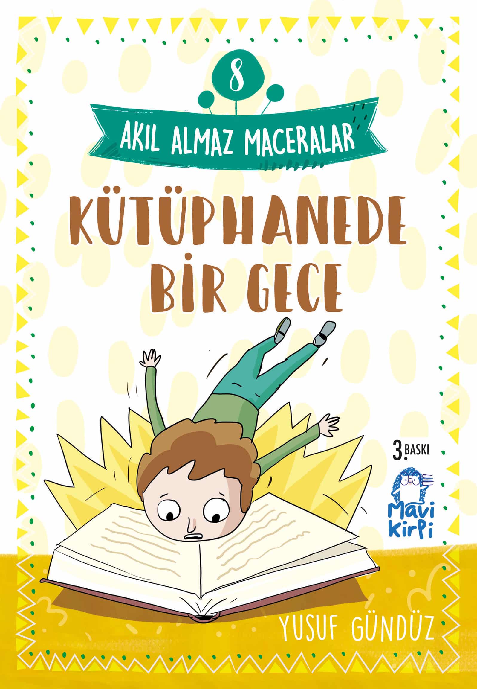 Kütüphanede Bir Gece - Akıl Almaz Maceralar- 4. Sınıf Hikaye Seti