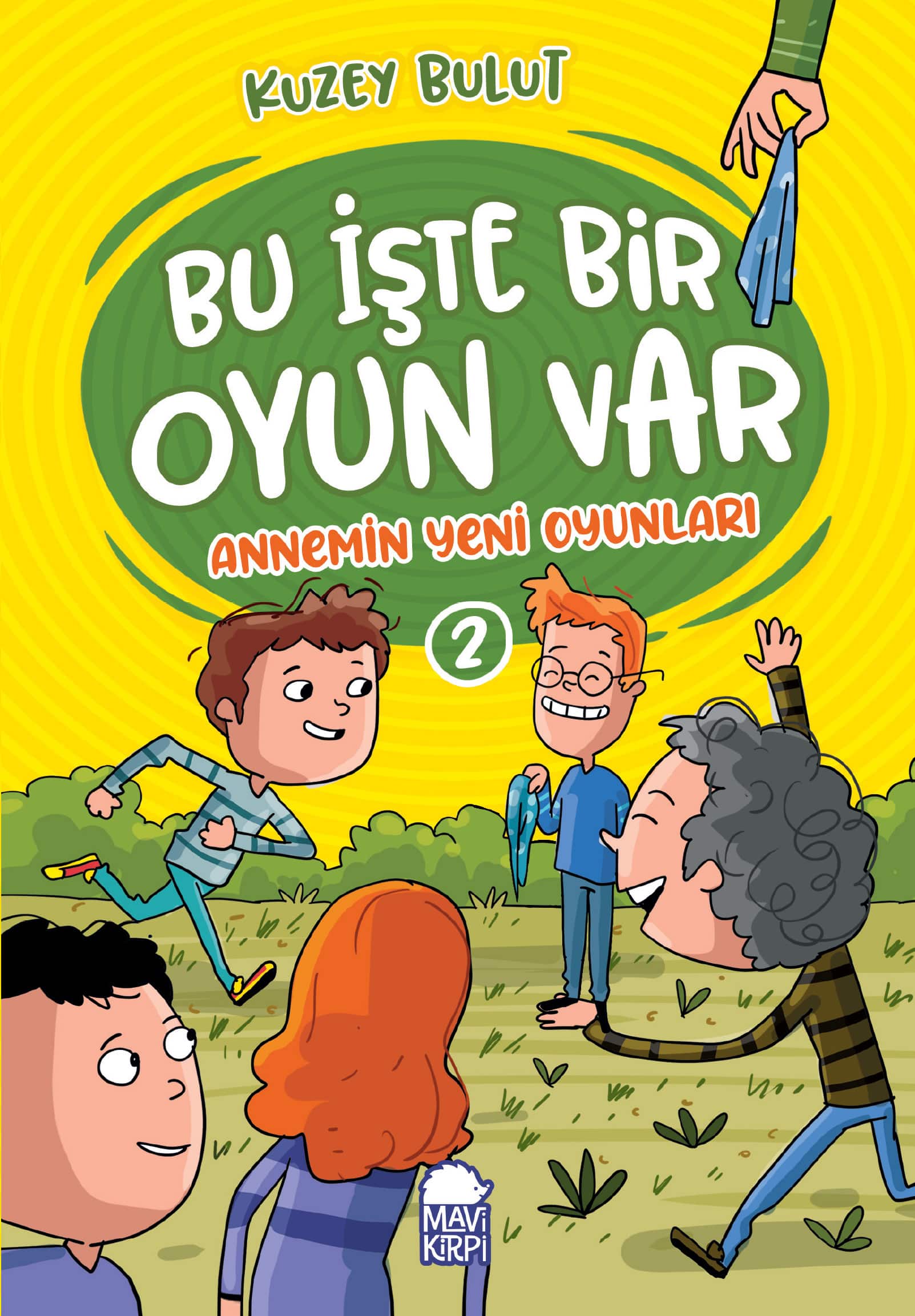 Annemin Yeni Oyunları - Bu İşte Bir Oyun Var - 2. Sınıf Hikaye Seti