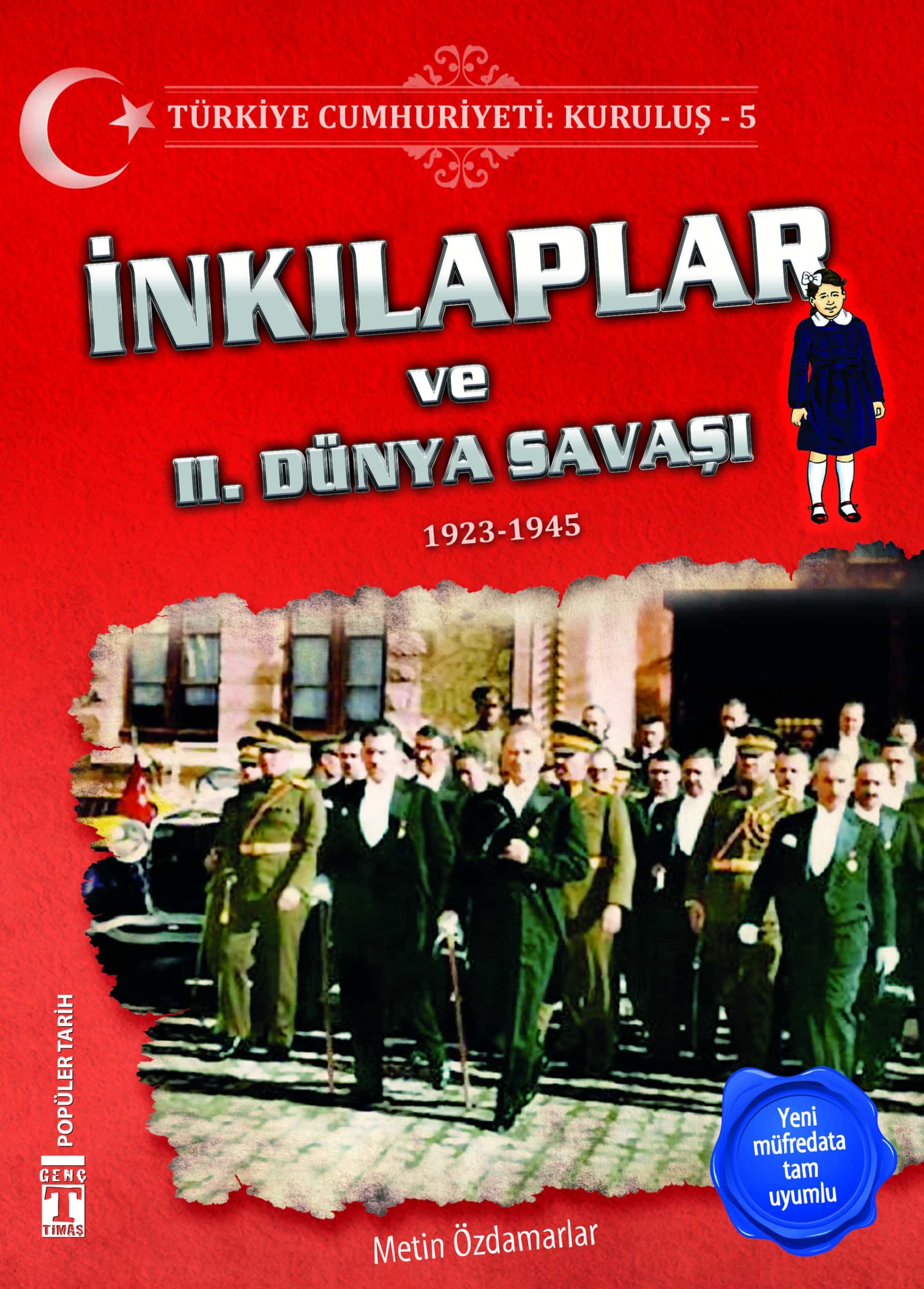 İnkılaplar ve 2. Dünya Savaşı - Türkiye Cumhuriyeti Kuruluş 5