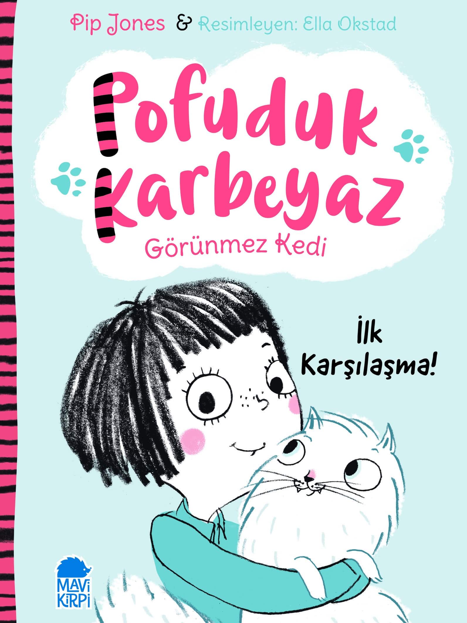 Pofuduk Karbeyaz - İlk Karşılaşma!