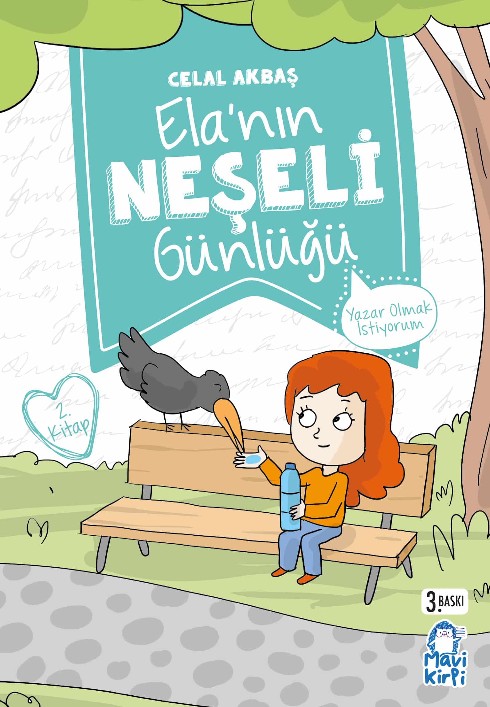 Yazar Olmak İstiyorum - Ela’nın Neşeli Günlüğü - 2. Sınıf Hikaye Seti