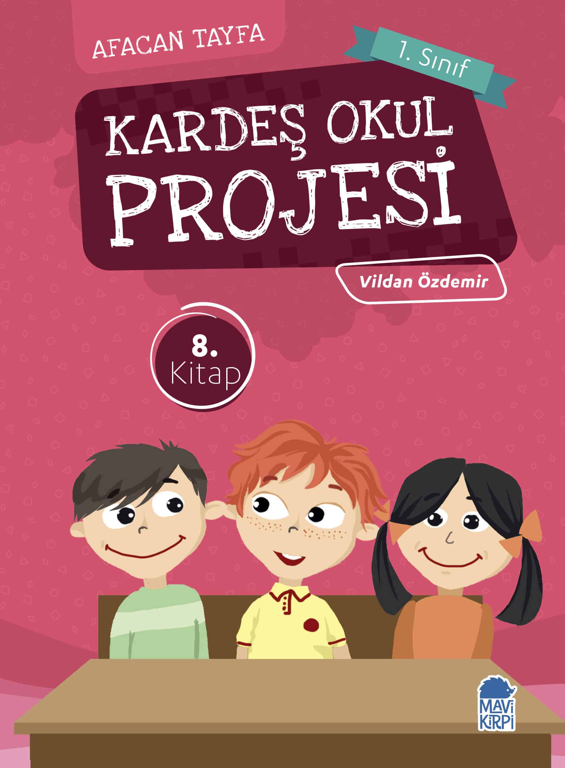 Kardeş Okul Projesi - Afacan Tayfa 1 - 1. Sınıf Hikaye Seti