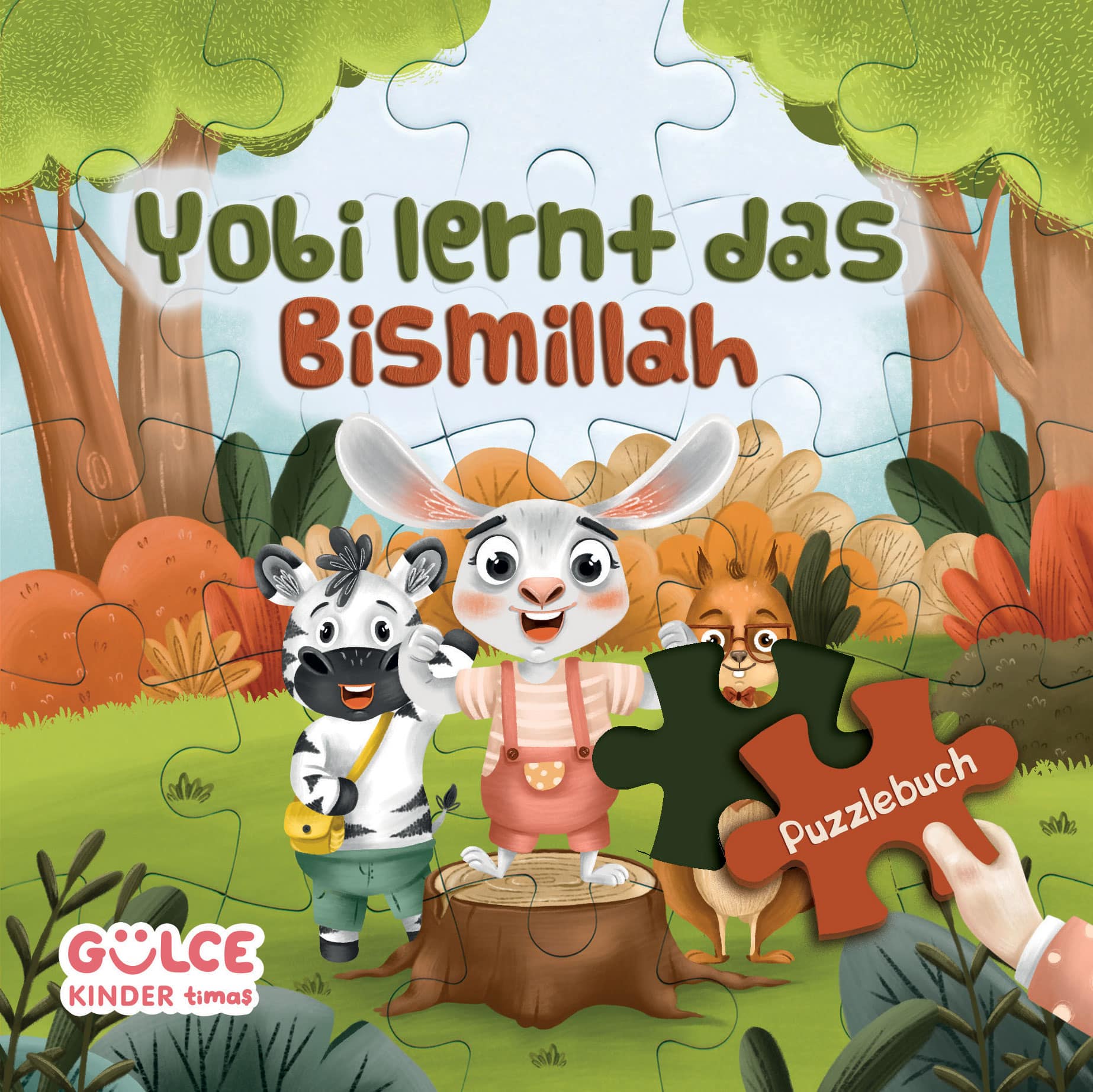 Yobi Lernt Das Bismillah - Yobi Besmeleyi Öğreniyor / Yapbozlu Kitap (Almanca)