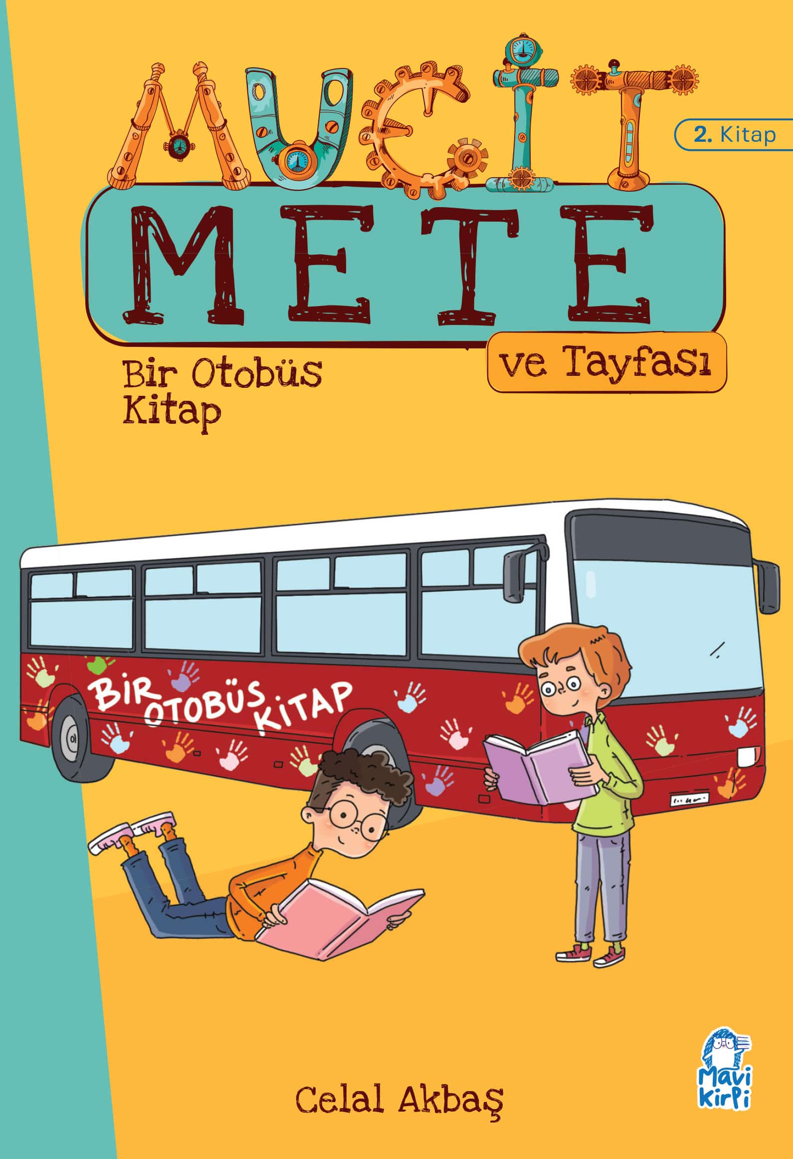 Bir Otobüs Kitap - Mucit Mete Ve Tayfası - 3. Sınıf Hikaye Seti