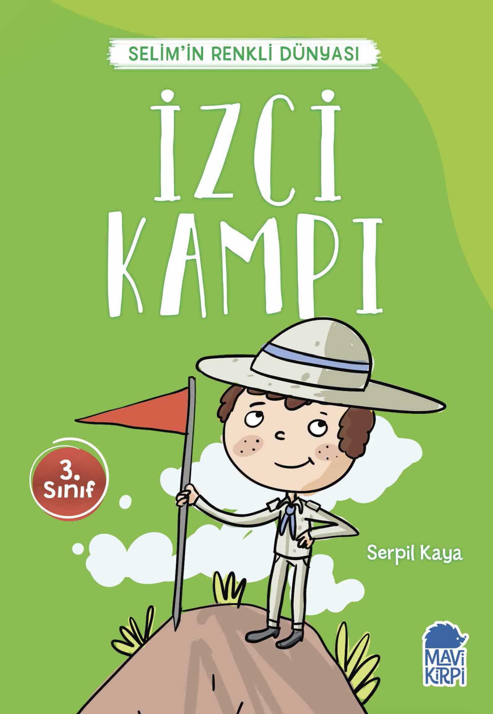 İzci Kampı - Selim'in Renkli Dünyası - 3. Sınıf Hikaye Seti