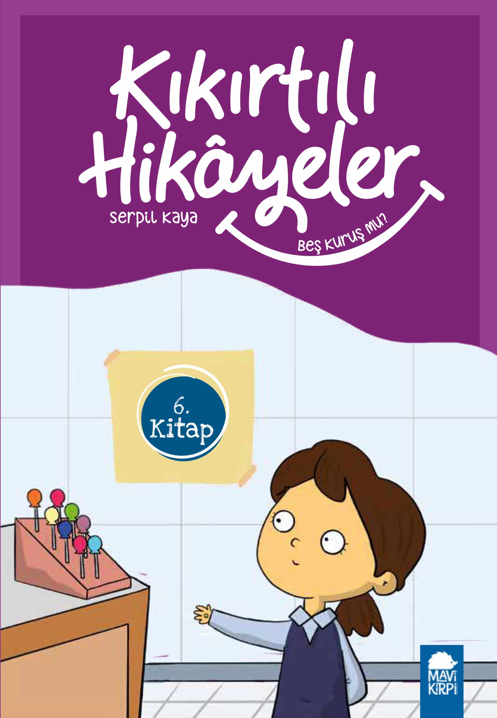 Beş Kuruş Mu - Kıkırtılı Hikayeler - 3. Sınıf Hikaye Seti