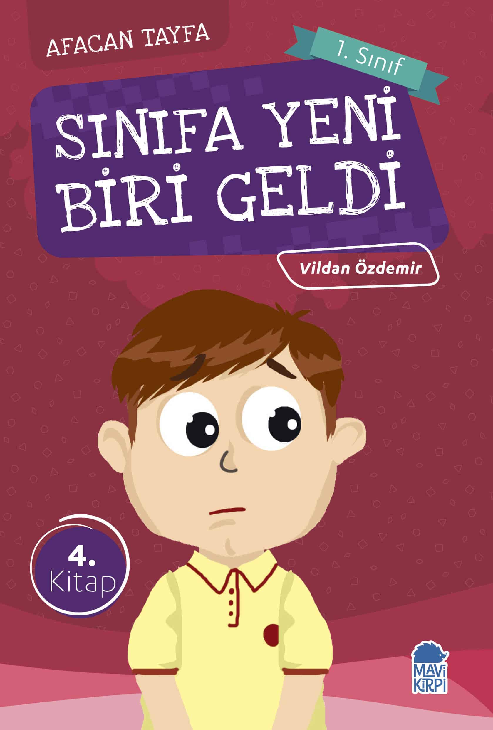 Sınıfa Yeni Biri Geldi - Afacan Tayfa 1 - 1. Sınıf Hikaye Seti