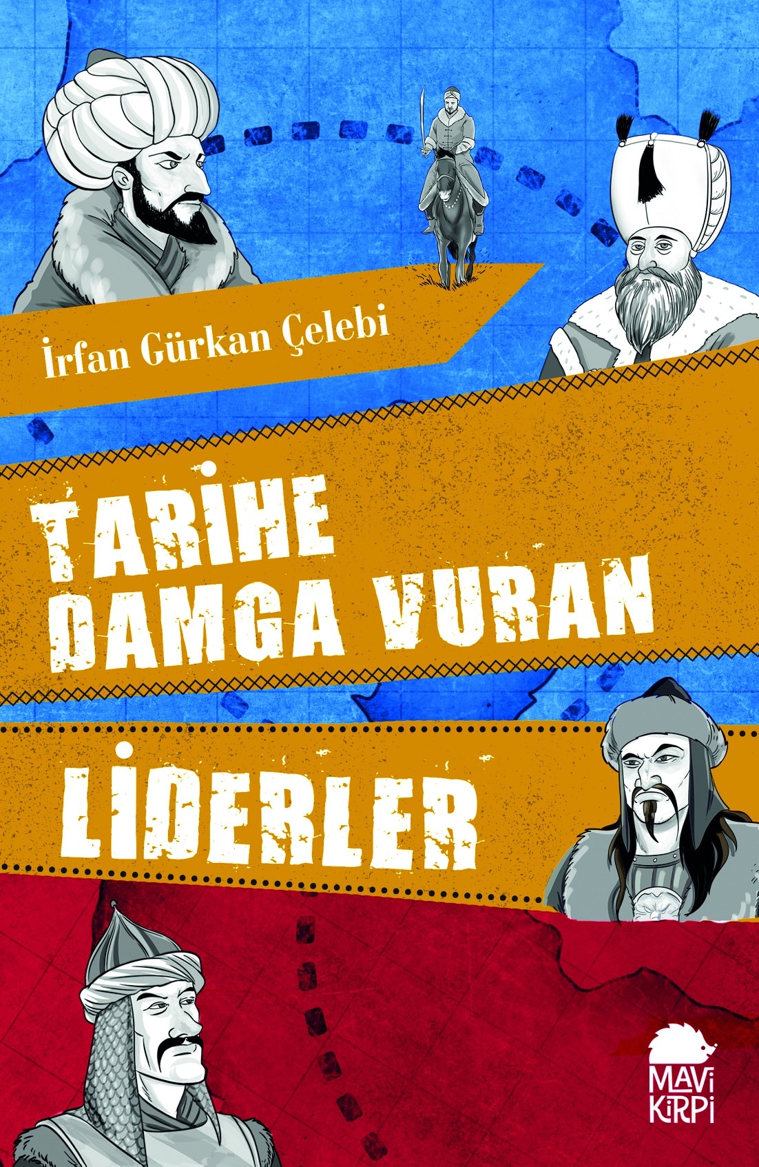 Tarihe Damga Vuran Liderler