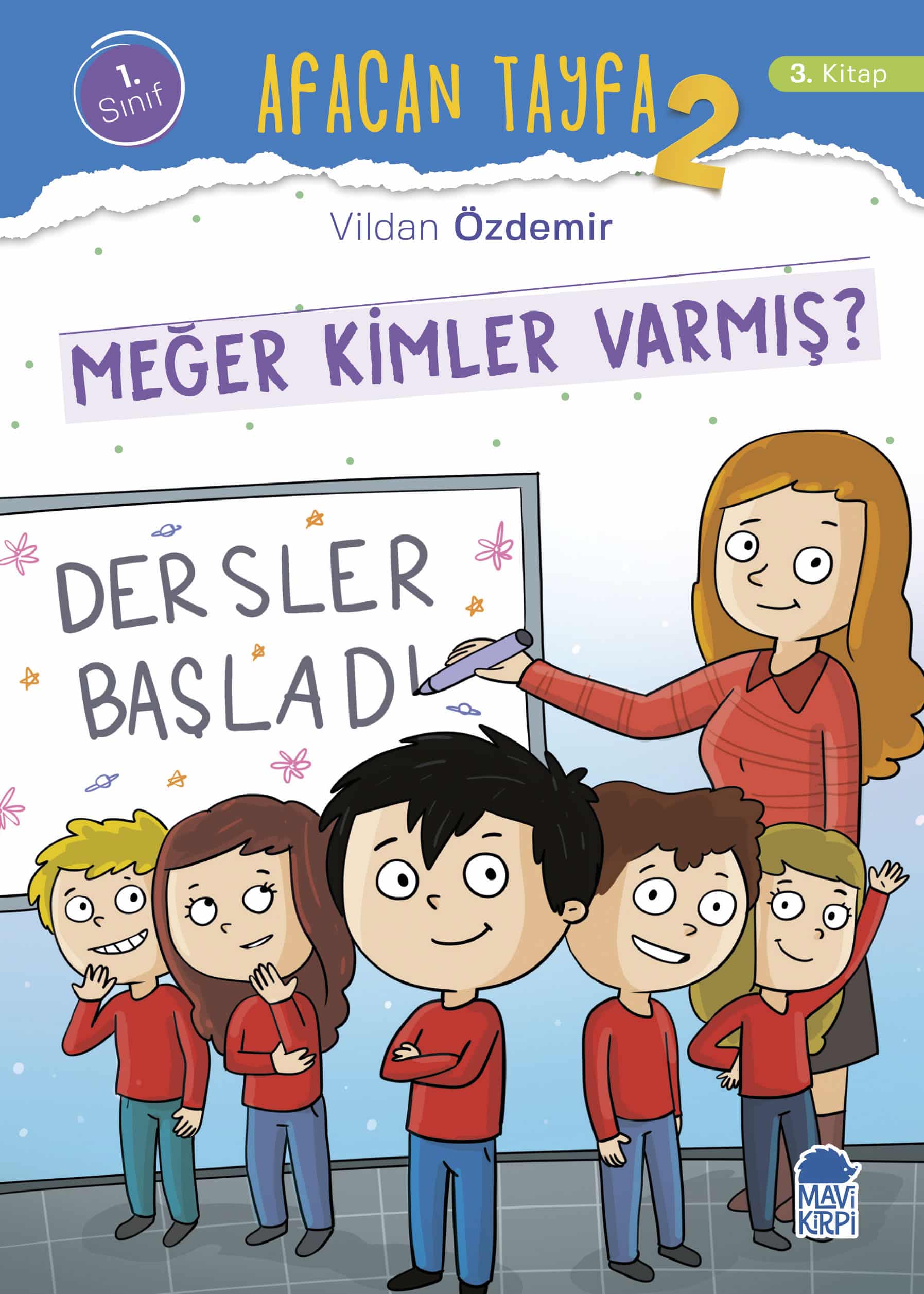 Meğer Kimler Varmış? - Afacan Tayfa 2 - 1. Sınıf Hikaye Seti