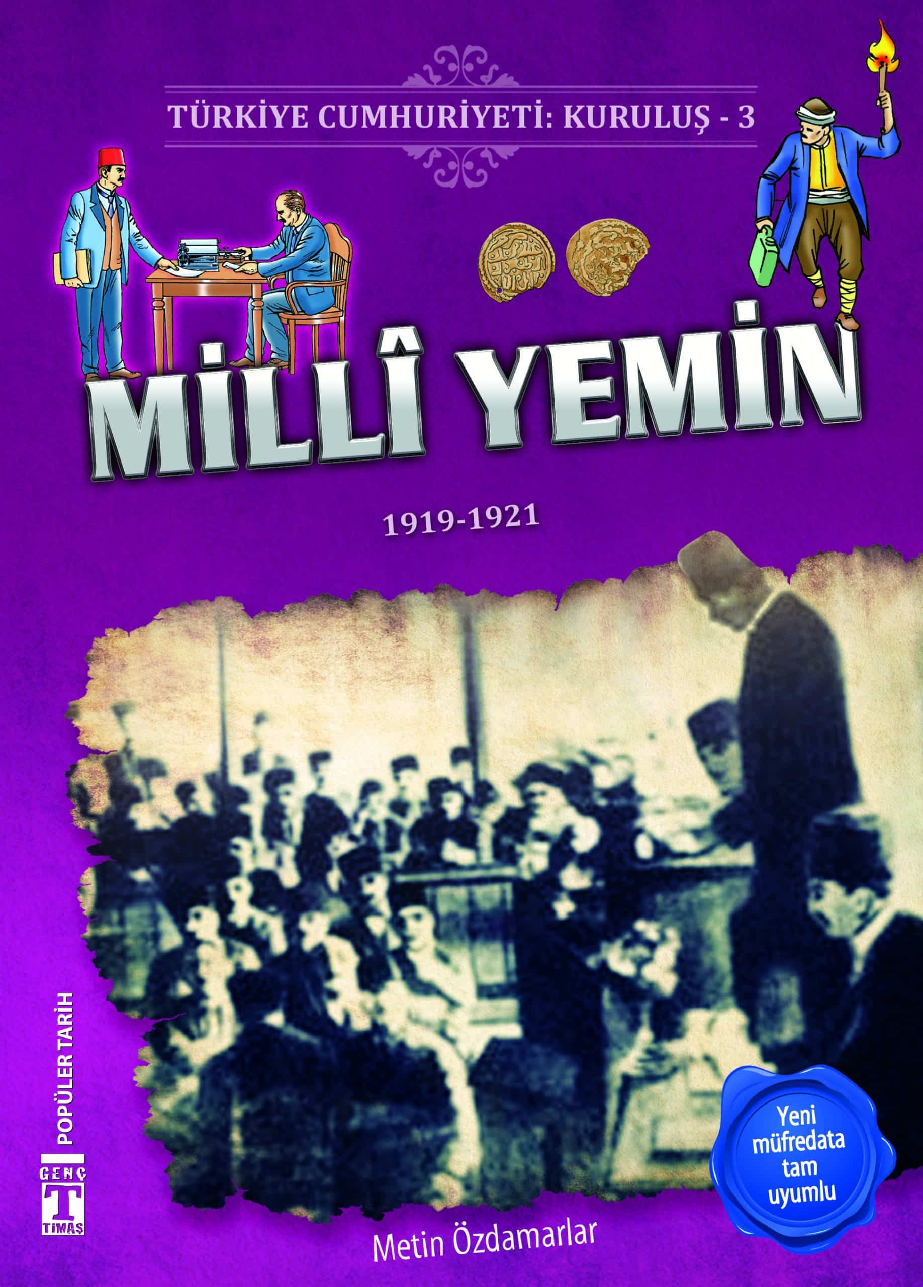 Milli Yemin - Türkiye Cumhuriyeti Kuruluş 3