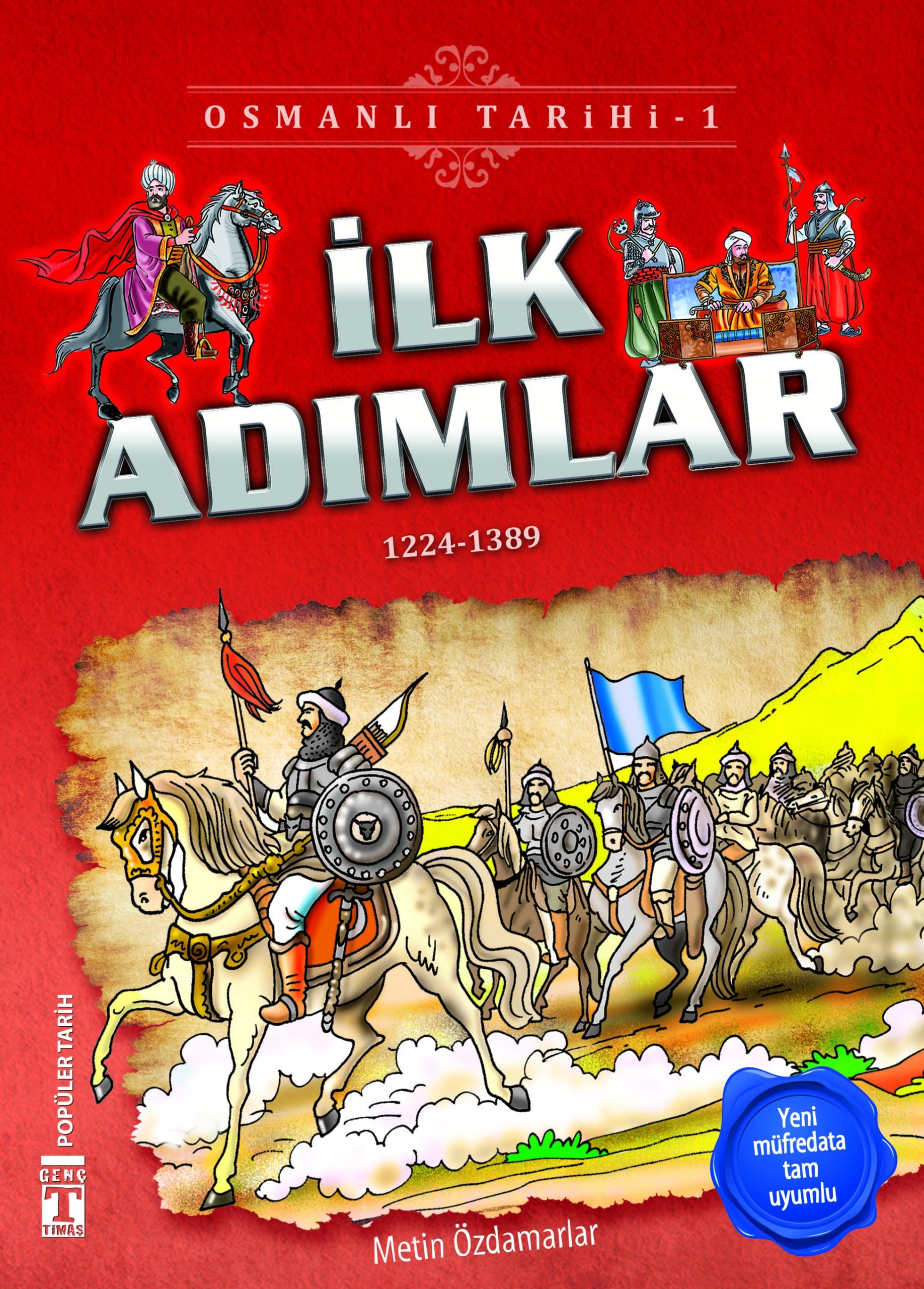 İlk Adımlar - Osmanlı Tarihi 1