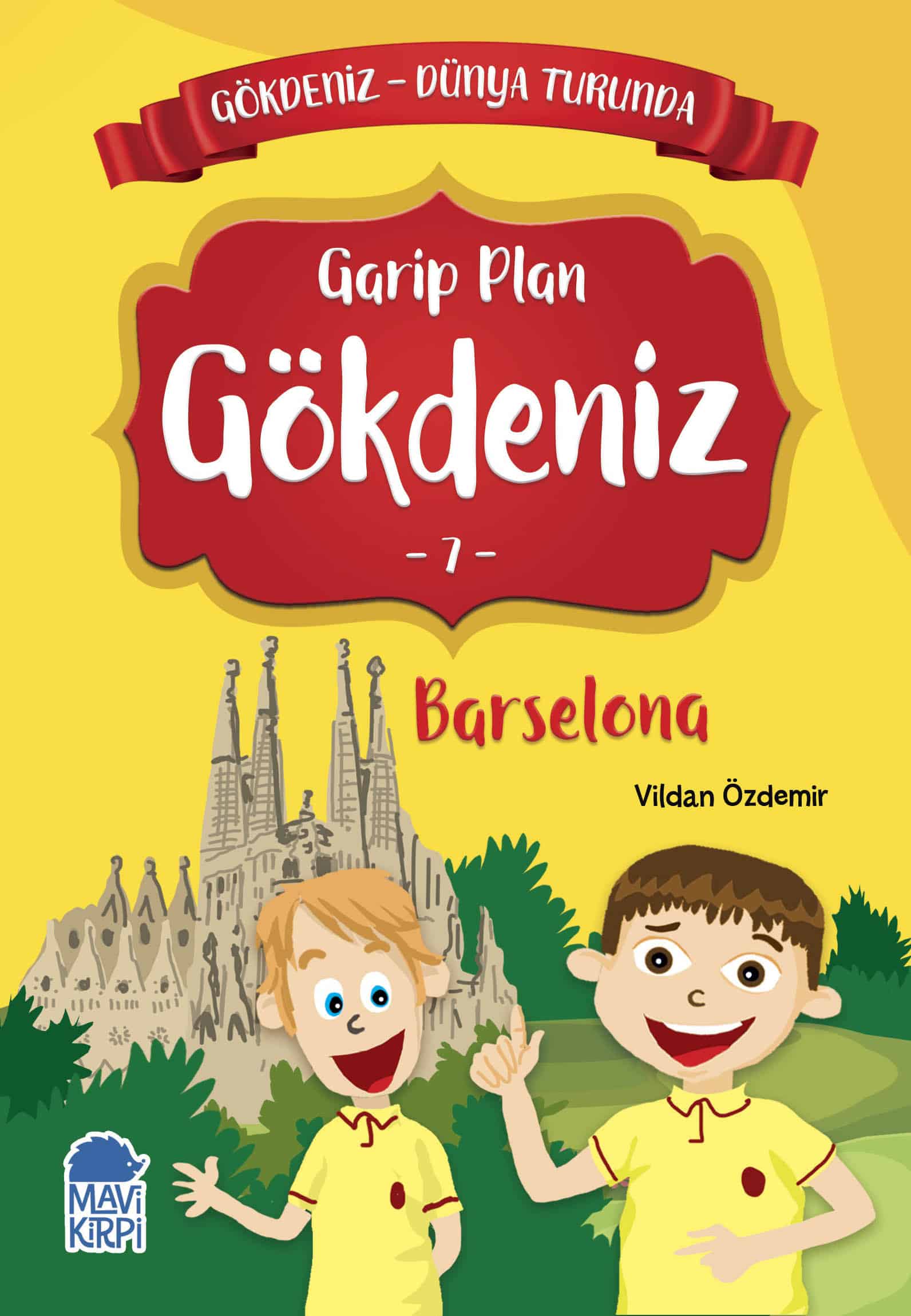 Garip Plan Gökdeniz  Barselona - Gökdeniz Dünya Turunda 1 - 2. Sınıf Hikaye Seti