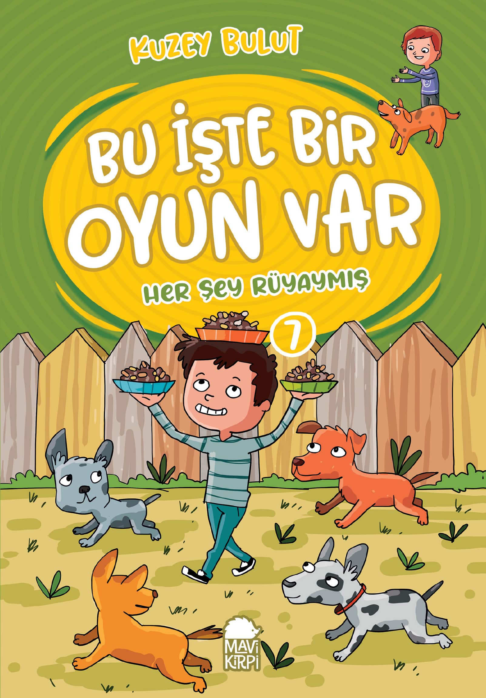 Her Şey Rüyaymış - Bu İşte Bir Oyun Var - 2. Sınıf Hikaye Seti